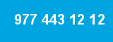 977 443 12 12